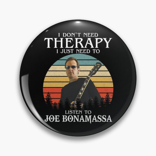 Item preview, Ich brauche keine Therapie, ich muss nur Joe Bonamassa hören   designed and sold by BibiApprel22A.