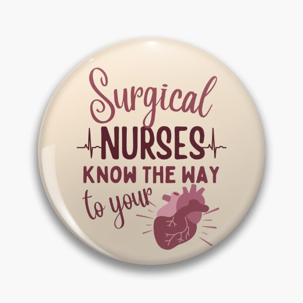 Item preview, Surgical Nurses Know The Way To Your Heart | Surgical Nursing | Nurse Typographic | Cardiac Nursing designed and sold by DesignsRN.