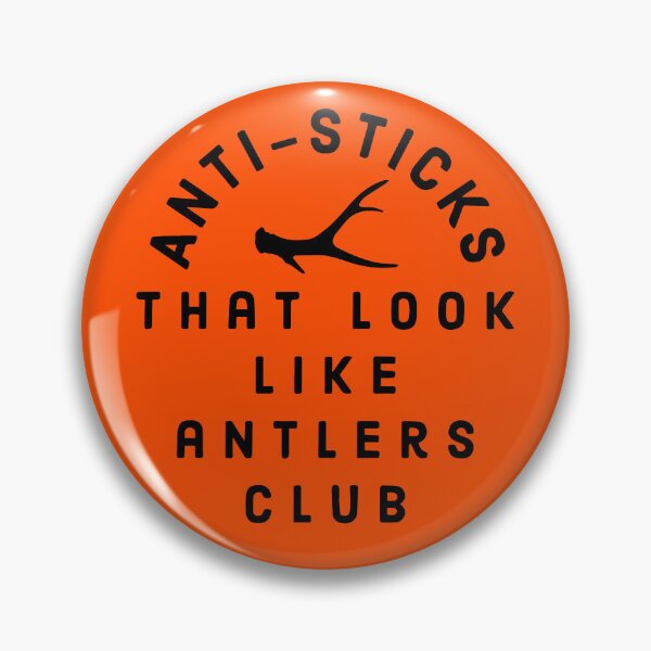 Item preview, Shed Hunting Shed Antler Anti Sticks Looks Like Antlers Hunter designed and sold by yelly123.