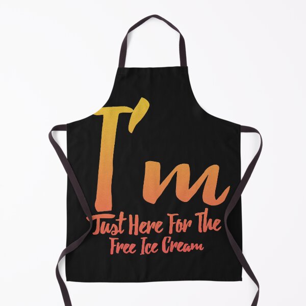 Item preview, I'm Just Here For The Free Ice Cream designed and sold by Best-Designers.