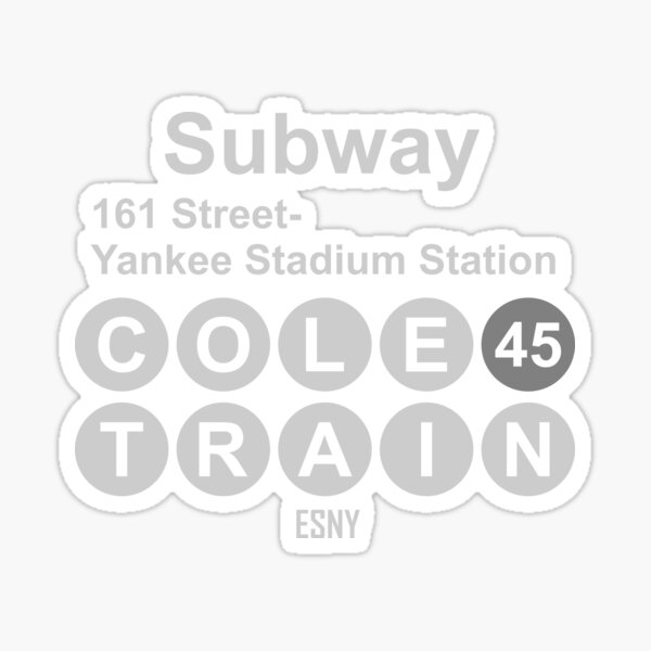 Subway 161 street yankee stadium station cole 45 train  shirt
