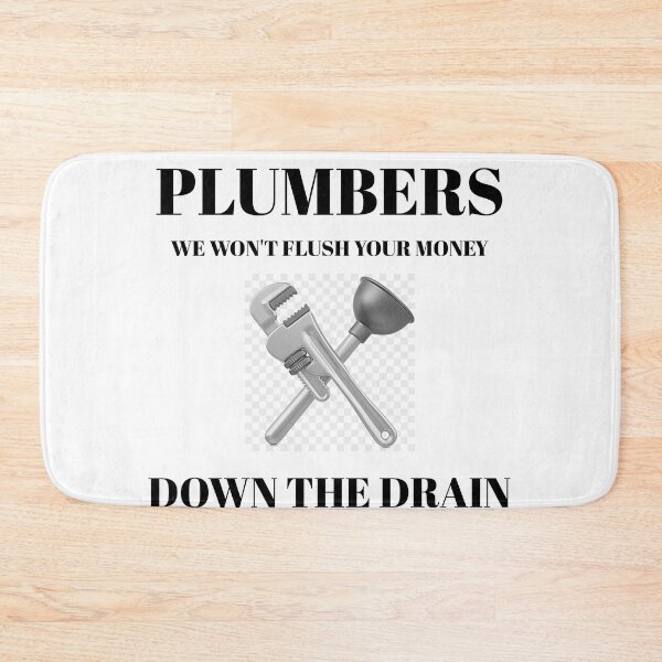 Item preview, Flush Your Money Plumber designed and sold by FunTeeGraphics1.
