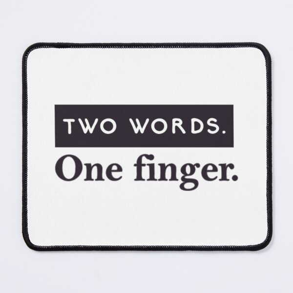 Item preview, Two Words One Finger. designed and sold by SimplyCosmic11.