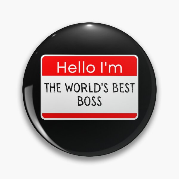 Item preview,  Hello I'm The World's Best Boss  designed and sold by ZingAndPep.