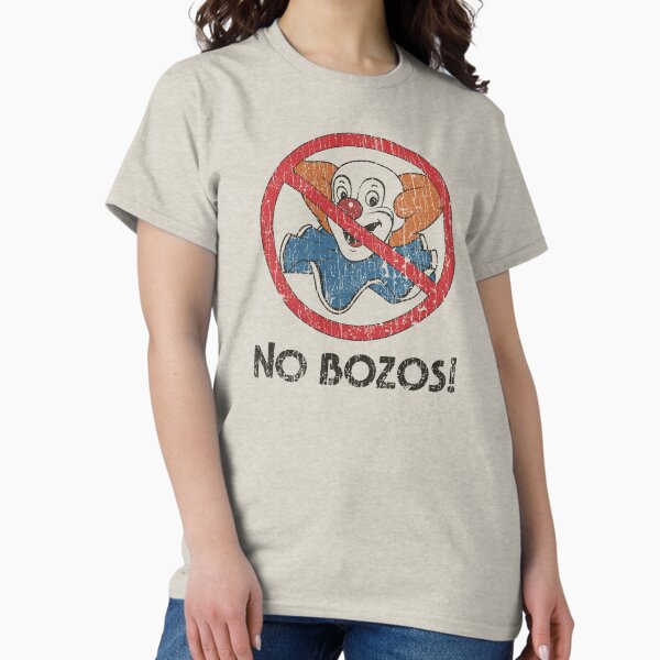 Item preview, No Bozos 1983 designed and sold by AstroZombie6669.
