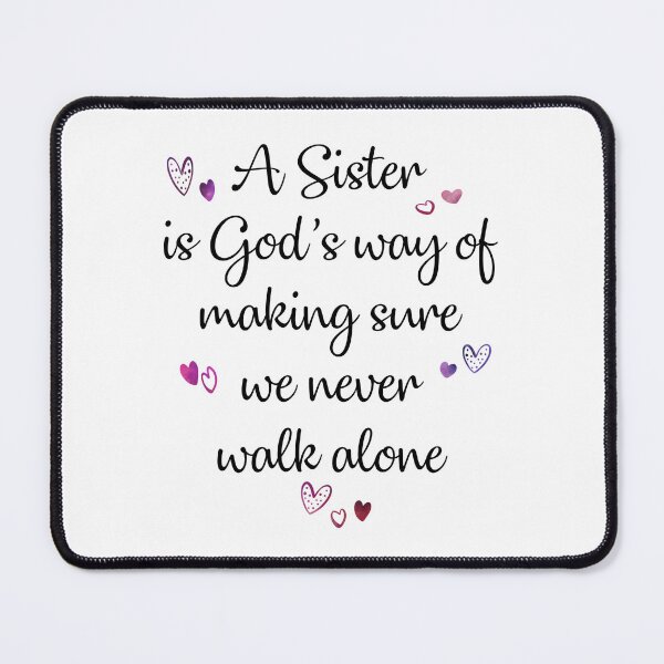 Item preview, A Sister is God's Way of... designed and sold by Jenn Graham.