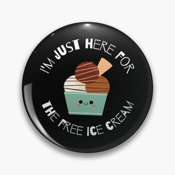Item preview, I'm just here for the free ice cream designed and sold by TeePassion.