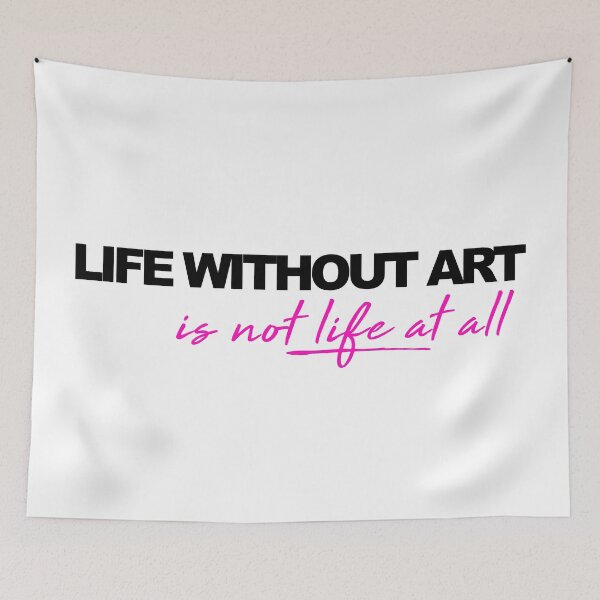 Item preview, Life without Art designed and sold by metropol.
