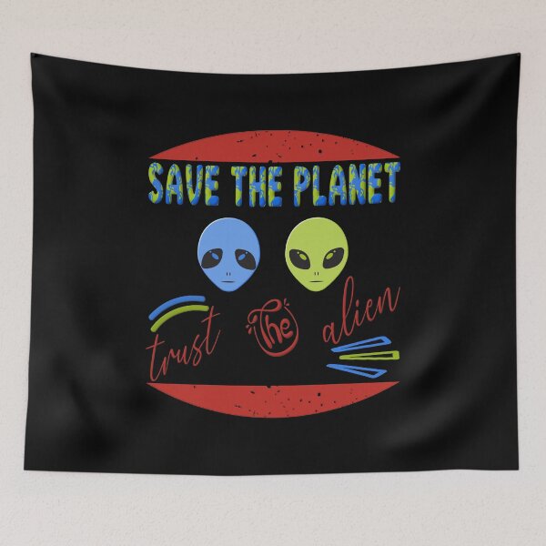 Item preview, Save the planet trust the alien designed and sold by dionusos-vogue.