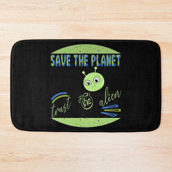 Item preview, Save the planet trust the alien designed and sold by dionusos-vogue.