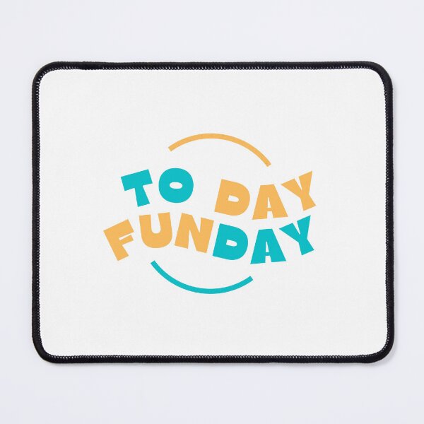 Item preview, Today funday  designed and sold by Kemobanawity.