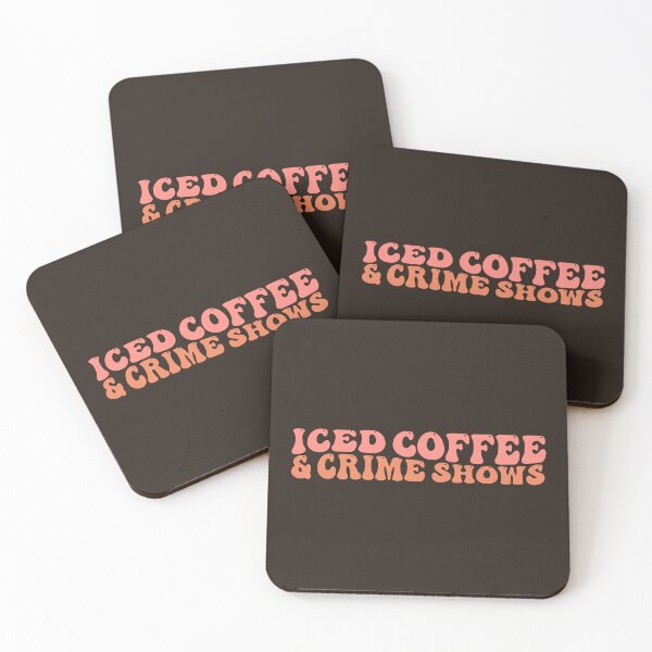Item preview, Iced Coffee and Crime Shows designed and sold by S Cube Design.