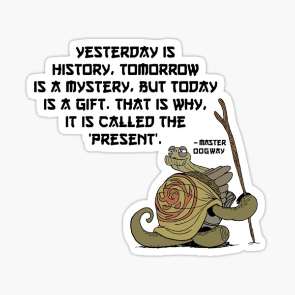 Item preview, Master Oogway Quote   designed and sold by Amusingium.