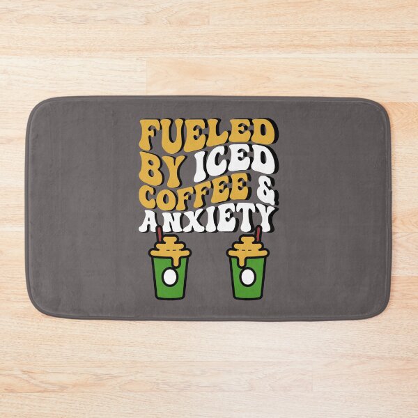 Item preview, Fueled By Coffee And Anxiety designed and sold by RockBeeDesigns.