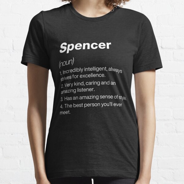 Name Is Spencer T Shirts for Sale Redbubble