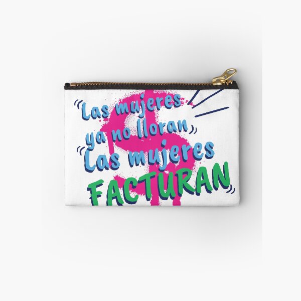 Item preview, Las mujeres ya no lloran, las mujeres facturan! designed and sold by OminoArancione.