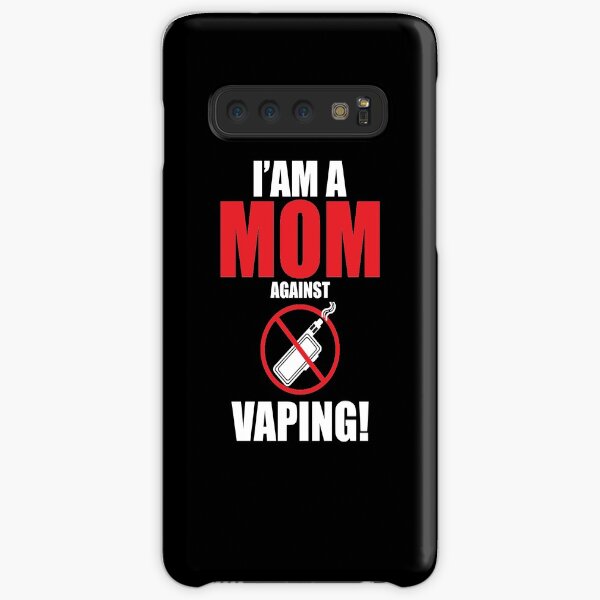 I am a MOM against VAPING! Samsung Galaxy Snap Case