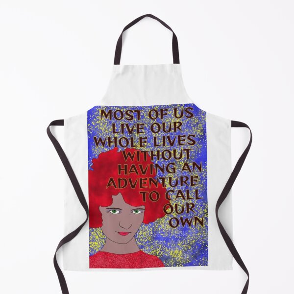 Item preview, Feminist Humanist Quote - Most Of Us Live Our Lives Without Having An Adventure To Call Our Own designed and sold by LethalPixieDust.
