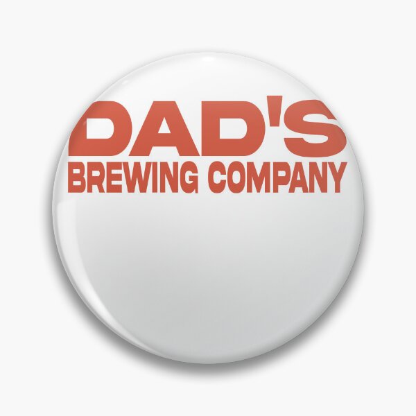 Item preview, Dad's brewing co. premium  designed and sold by Modern Outlet  ⭐⭐⭐⭐⭐.