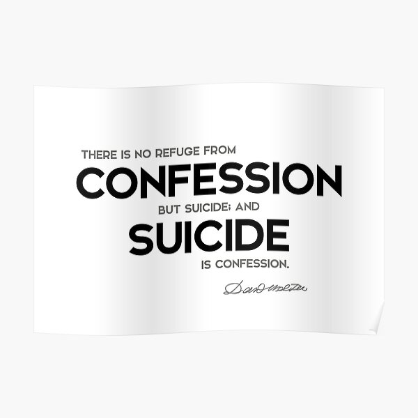 refuge from confession - daniel webster Poster