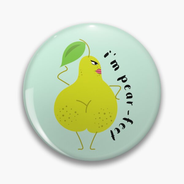 Item preview, I'm Pear-fect - Funny Pear Pun designed and sold by LMoonDesigns.