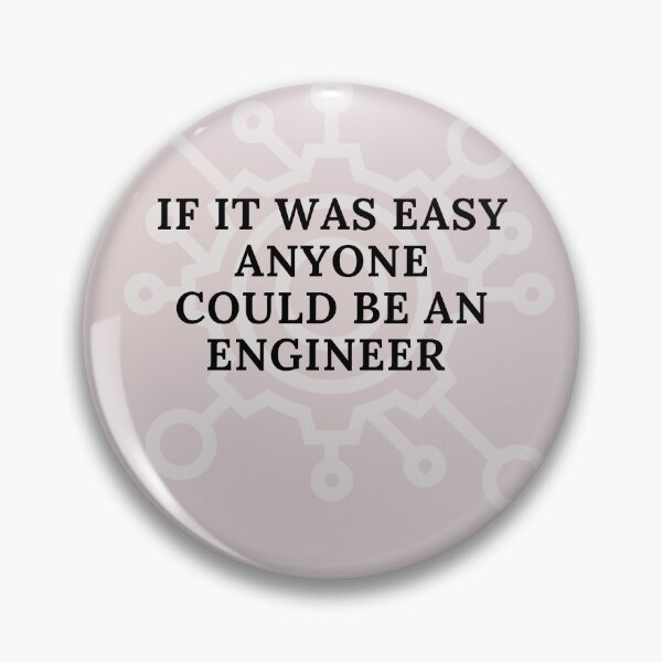 Item preview, If It Was Easy... designed and sold by Engineerclubs.