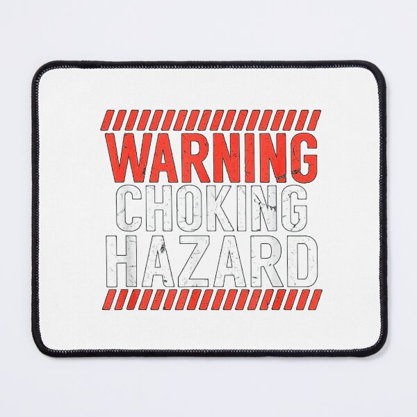 Item preview, Warning Choking Hazard designed and sold by Moses Aliman.