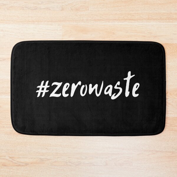 Item preview, Zero Waste Hashtag Typography Black and White Ecologist Quote designed and sold by SoccaTamam.