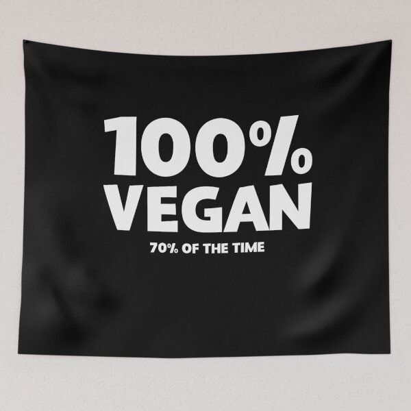Item preview, 100% Vegan 70% Of The Time designed and sold by thingsandthings.
