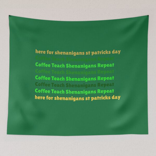 Item preview,   coffee teach shenanigans repeat designed and sold by MonoMerch26.