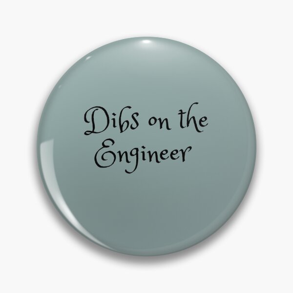 Artikelvorschau, Dibs auf dem Ingenieur entworfen und verkauft von Engineerclubs.