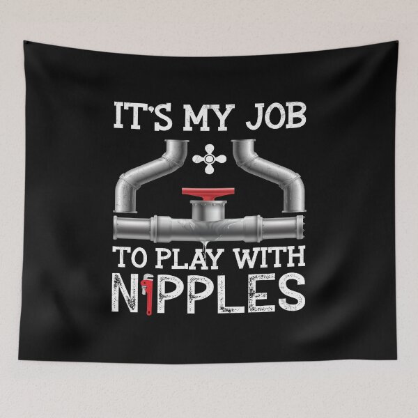 Item preview, It's My Job To Play With Funny Plumber Pipefitter designed and sold by Trendy Valley .