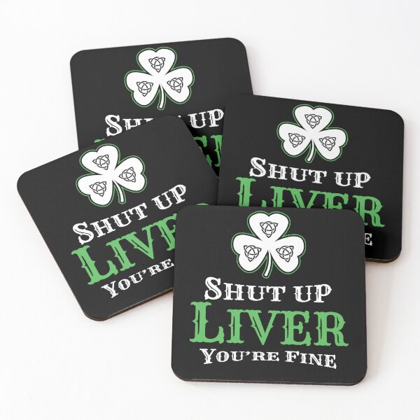 Item preview, Shut Up Liver St Patrick's Day Ireland designed and sold by MooonTees.