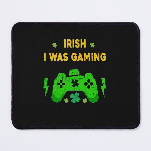 Item preview, Irish I Was Gaming Funny St Patricks Day Gamer Gaming Boys designed and sold by ZANNIX.