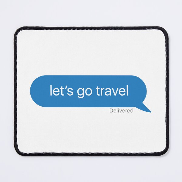 Item preview, Let's go travel designed and sold by we-got-it-DSGN.