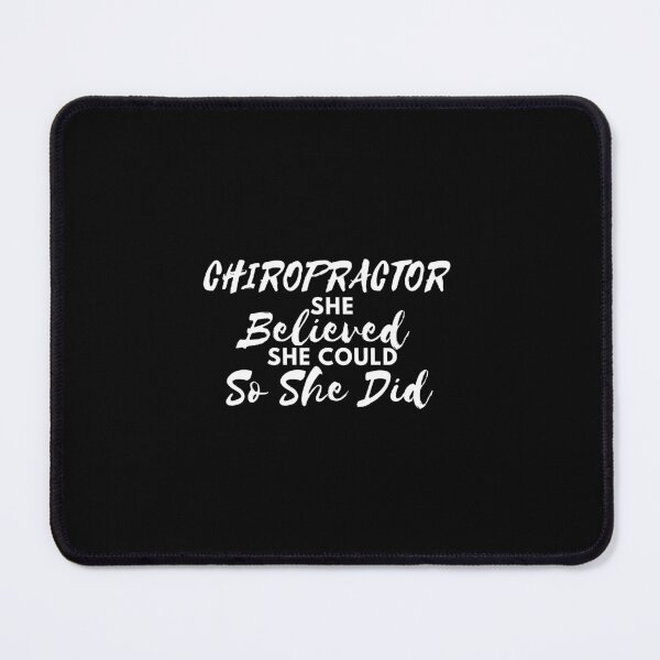 Item preview, Chiropractor she believed she could so she did designed and sold by ProtonProject.