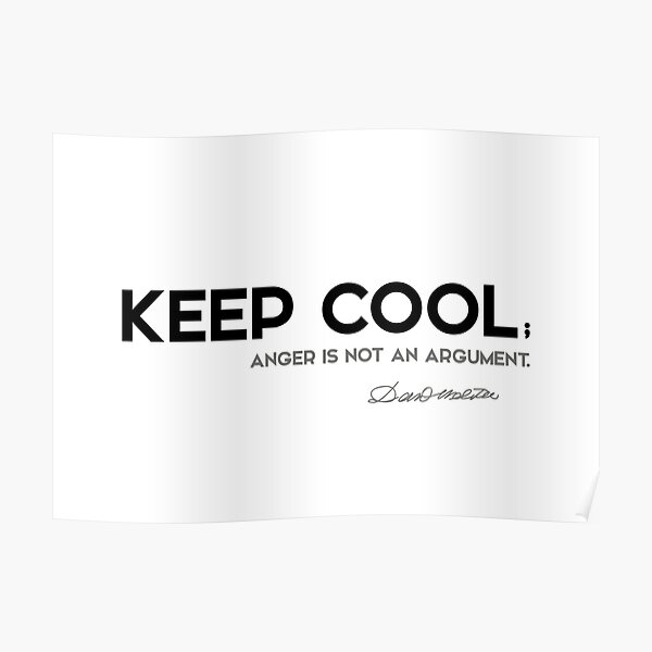 keep cool - daniel webster Poster