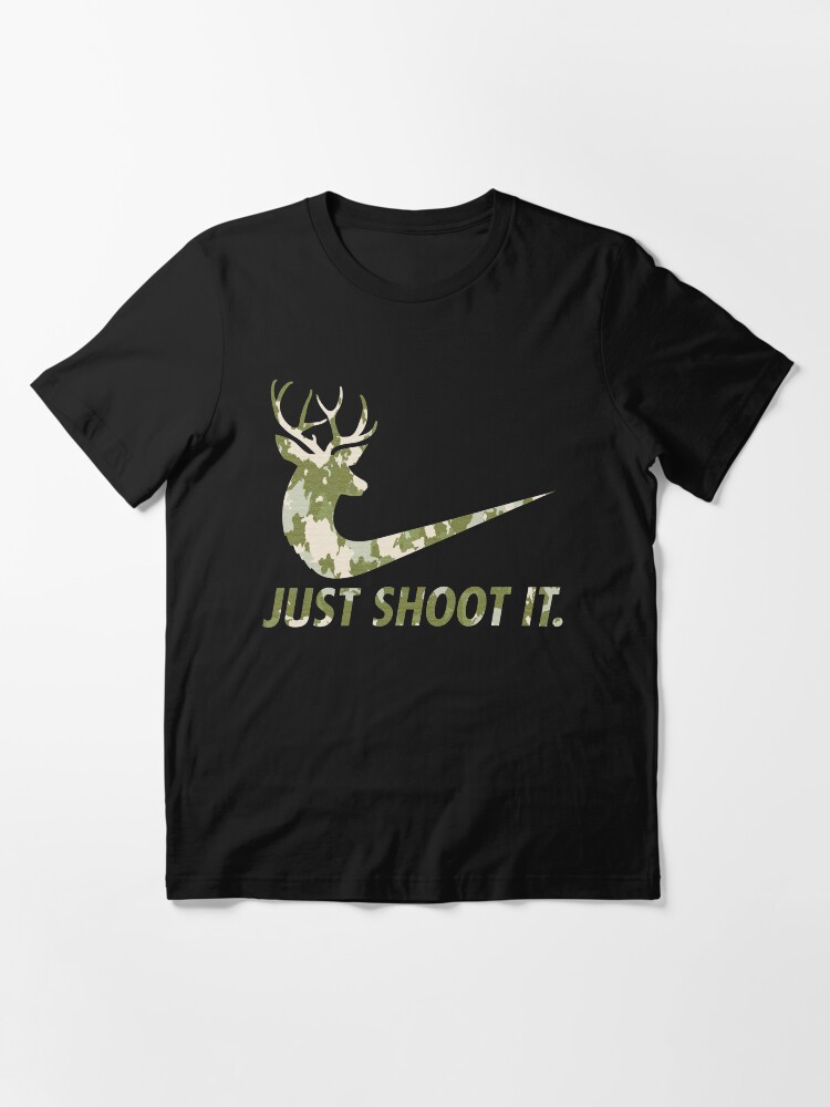 Alternate view of Just Shoot It Funny Hunting Nike Deer Fashion Essential T-Shirt