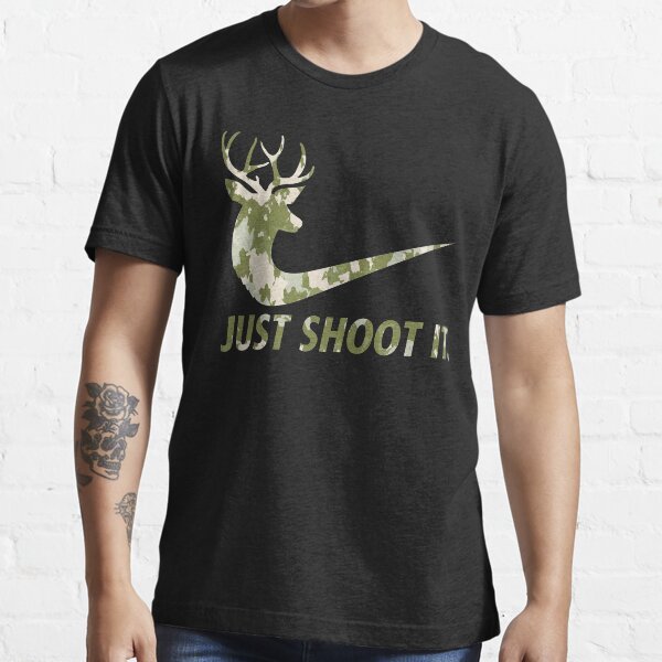 Il suffit de tirer dessus drôle de chasse Nike Deer Fashion T-shirt essentiel