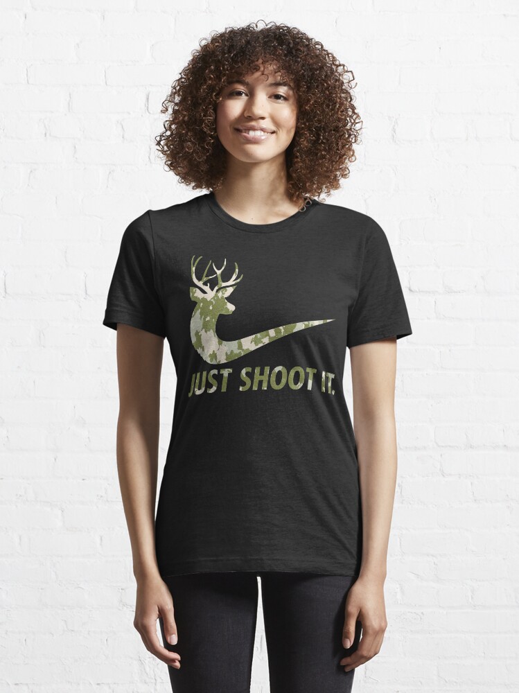 Alternate view of Just Shoot It Funny Hunting Nike Deer Fashion Essential T-Shirt