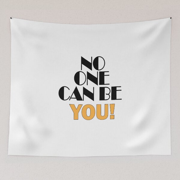 Item preview, No one can be YOU. designed and sold by Positive Mindzet!.