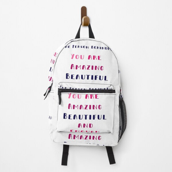 Item preview, To The Person Behind Me You Are Amazing Beautiful And Enough designed and sold by artigrow.