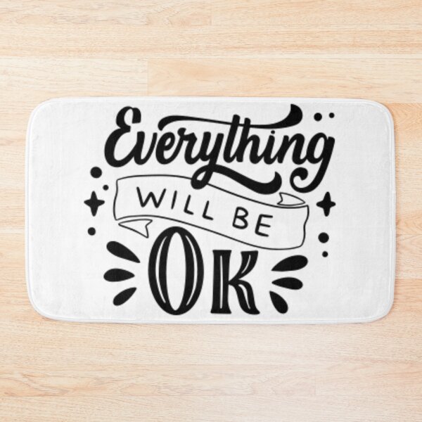 Item preview, Everything will be ok designed and sold by Justforyou9.