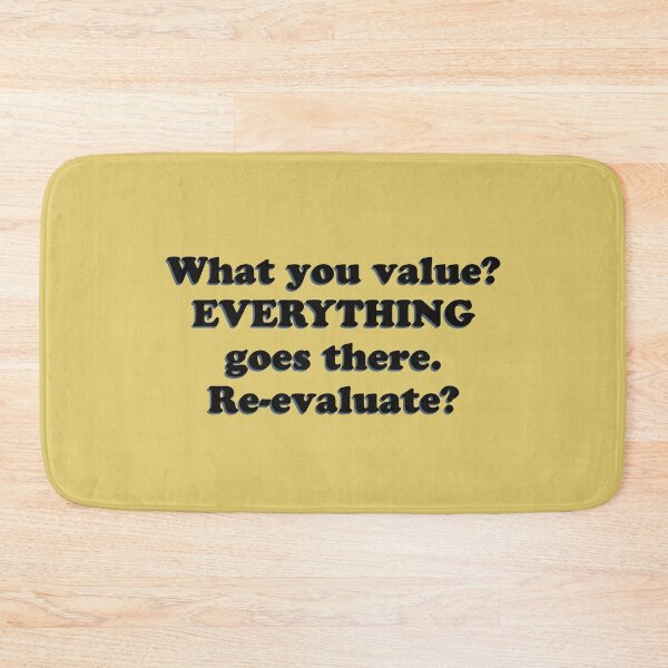 Item preview, (BF)  What do you value? designed and sold by greatvibes4u.