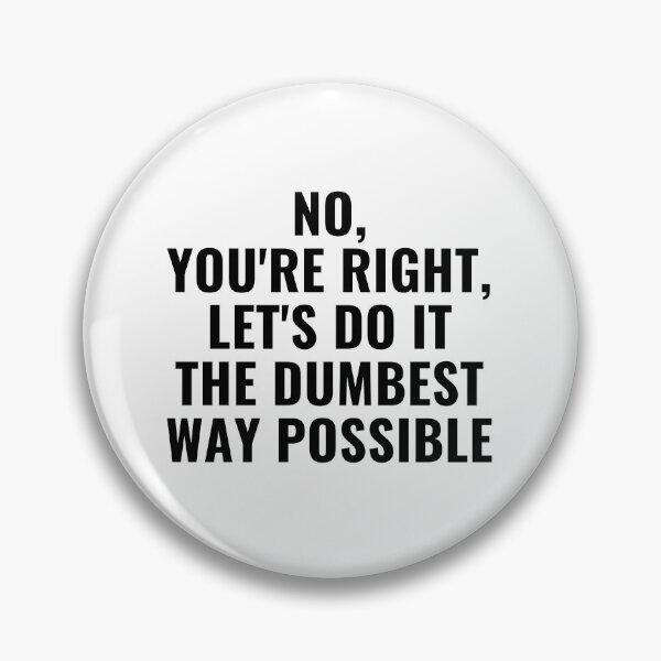 Item preview, no you're right let's do it the dumbest way possible designed and sold by Eriksonshop.