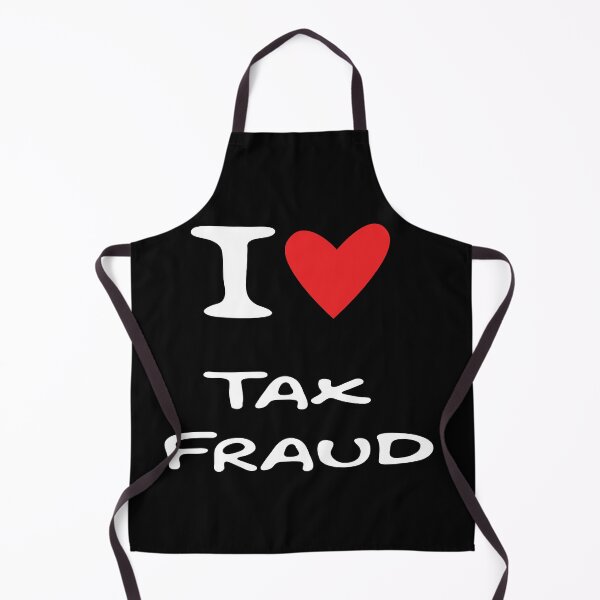 Item preview, I Love Tax Fraud designed and sold by DFY-studio.