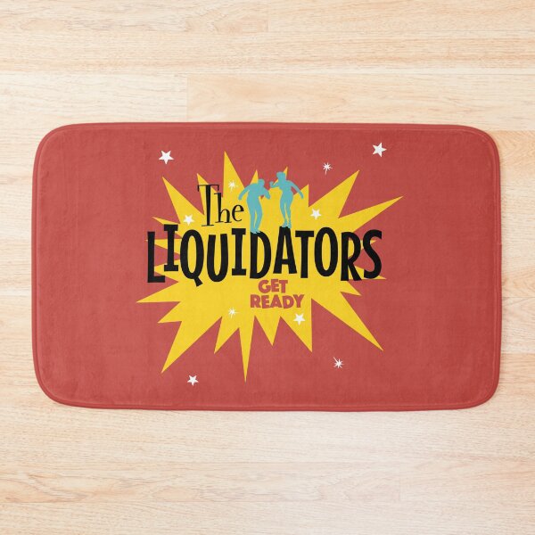 Item preview, The Liquidators Get Ready designed and sold by olivialloyd.