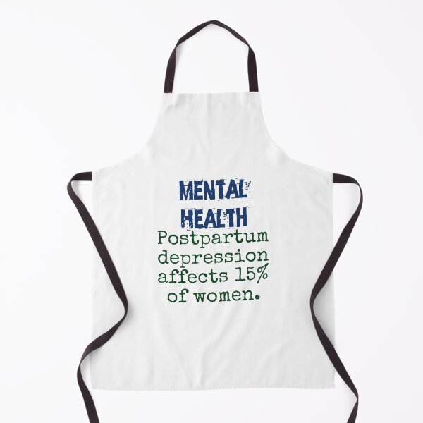Item preview, Postpartum Depression Affect 15 Percent - Mental Health Quote designed and sold by CrankyOldDude.