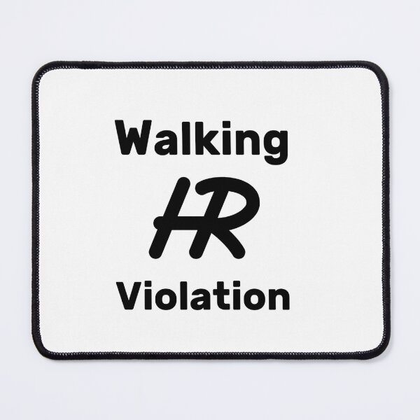 Item preview, Walking Hr Violation designed and sold by 101univers.