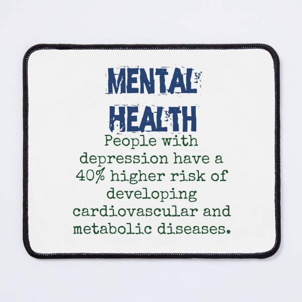 Item preview, People With Depression Have A 40 Percent - Mental Health Quote designed and sold by CrankyOldDude.